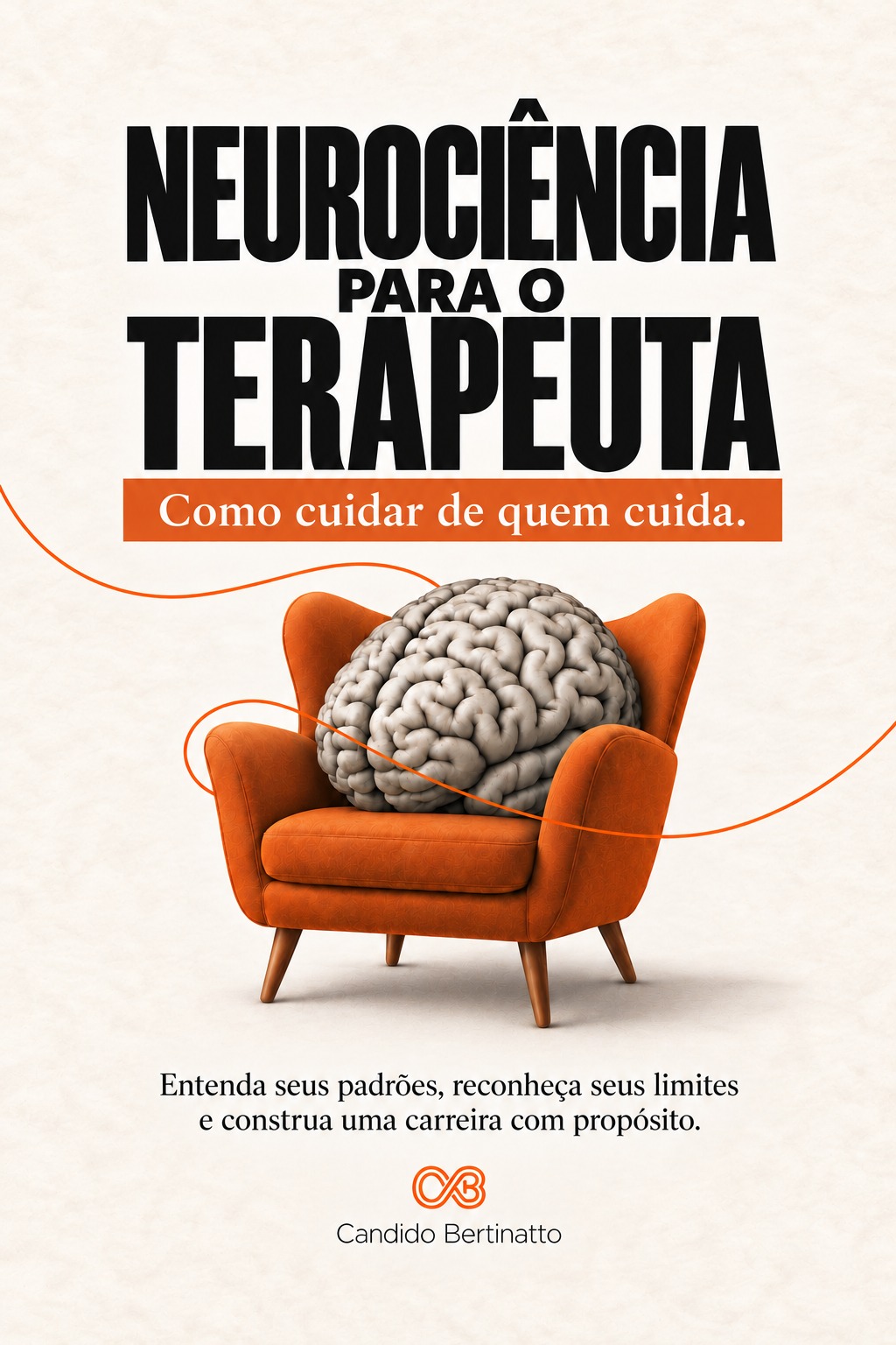Capa do e-book Neurociência para o Terapeuta, de Candido Bertinatto